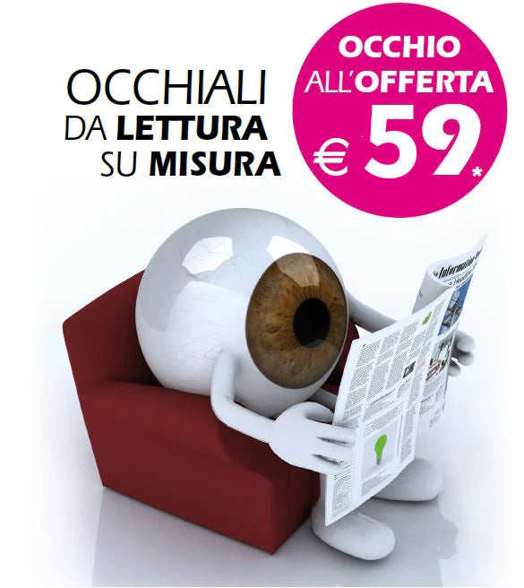 OCCHIALE DA LETTURA SU MISURA A 59€