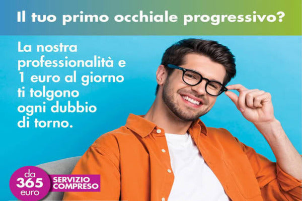 PROMOZIONE OCCHIALE PROGRESSIVO 365€